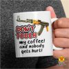 šalica sa natpisom dont touch my coffee and nobody gets hurt