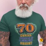 70 GODINA TREBALO MI JE DA IZGLEDAM OVAKO DOBRO majica s natpisom 0059 bijela