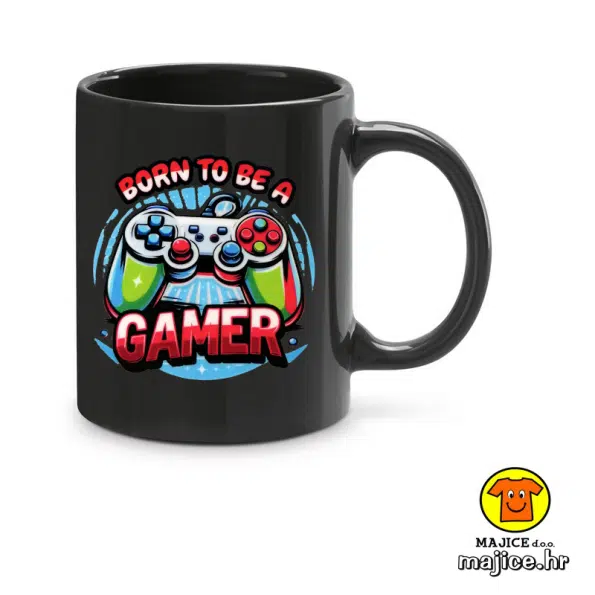 BORN TO BE A GAMER v1 | šalica s natpisom