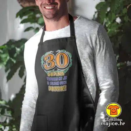 30 GODINA TREBALO MI JE DA IZGLEDAM OVAKO DOBRO pregača s natpisom 00018 crna