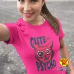 CUTE BUT PSYCHO ženska majica s natpisom 0219 bijela