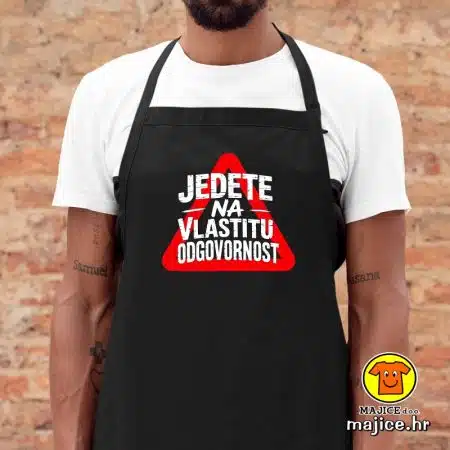 JEDETE NA VLASTITU ODGOVORNOST | pregača s natpisom