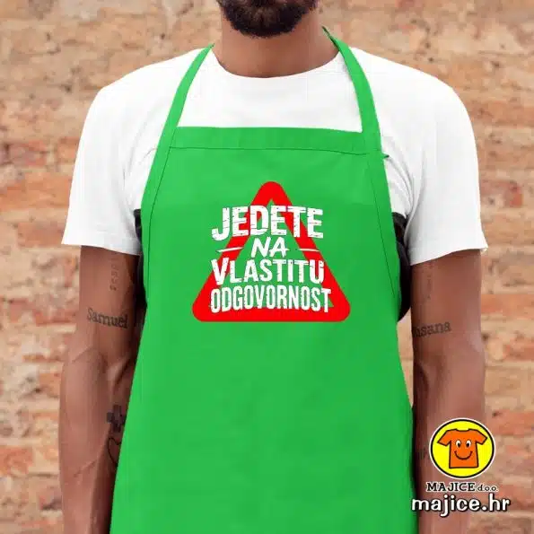 JEDETE NA VLASTITU ODGOVORNOST | pregača s natpisom