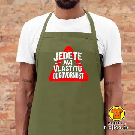 JEDETE NA VLASTITU ODGOVORNOST pregača s natpisom 00024 maslinasto zelena