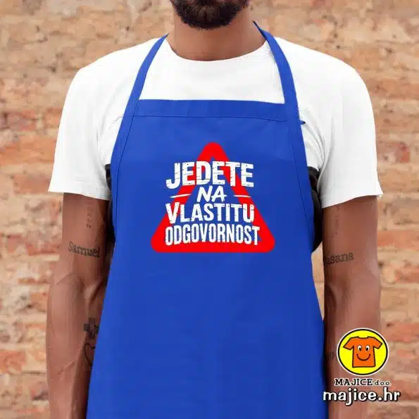 JEDETE NA VLASTITU ODGOVORNOST | pregača s natpisom