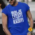 BOLJE KORISNO LEŽATI NEGO BESKORISNO RADITI majica s natpisom 00730 crna