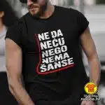 NE DA NEĆU NEGO NEMA ŠANSE majica s natpisom 00731 crna